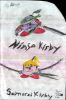 Filename=ninjaandsamuraikirby.png
Filesize=952KiB
Dimensions=331x500
Date added=Feb 07, 2007 ninjaandsamuraikirby.png