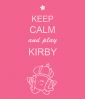 Filename=keepcalmplaykirby.png
Filesize=30KiB
Dimensions=492x573
Date added=Jan 07, 2011 keepcalmplaykirby.png