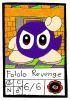 Filename=Fololo_Revenge_.jpg
Filesize=111KiB
Dimensions=425x600
Date added=Oct 17, 2010 Fololo_Revenge_.jpg