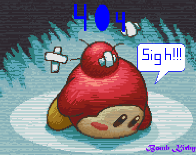 by Bomb Kirby
Keywords: 404